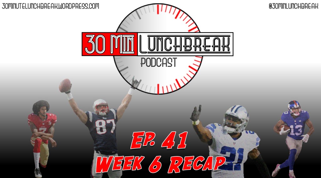 Ep. 41 – Week 6&nbsp;Recap