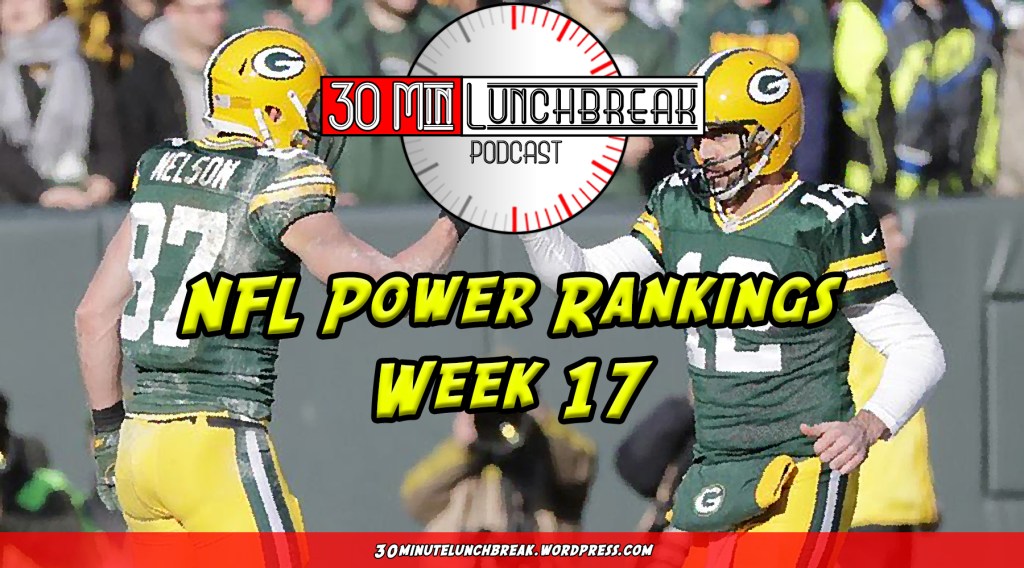 NFL Power Rankings: Week&nbsp;17