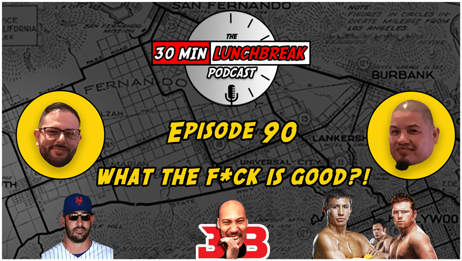 Ep. 90 – What the f*ck is&nbsp;good?!