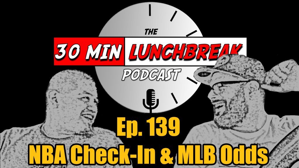 NBA Playoff Look-In & MLB Opening Day Odds (Ep.&nbsp;139)
