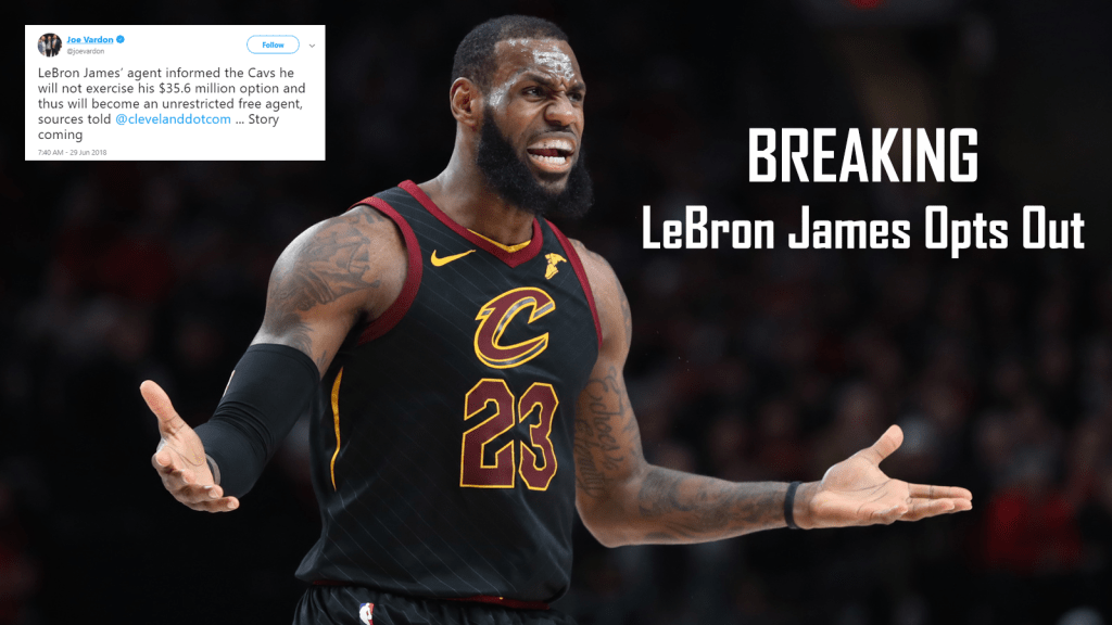 LeBron Opts Out!