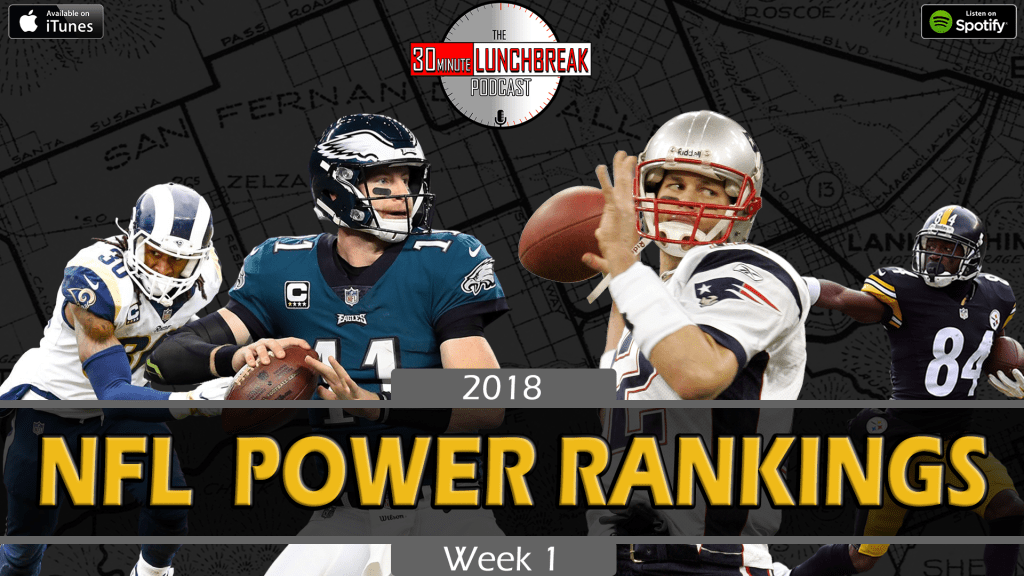 2018 NFL Power Rankings: Week&nbsp;1