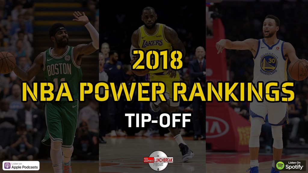 2018 NBA Power Rankings: Opening&nbsp;Night