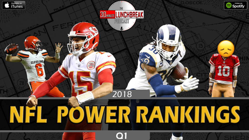 2018 NFL Power Rankings:&nbsp;Q1