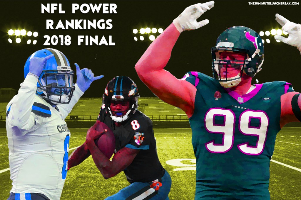 Final 2018 NFL Power&nbsp;Rankings